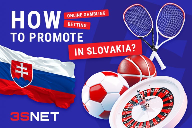 How to properly advertise betting and gambling in Slovakia? 3snet en