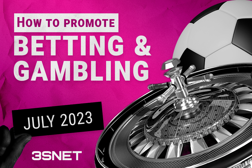 3snet-how-to-promote-betting-and-gambling-the-results-of-july-2023