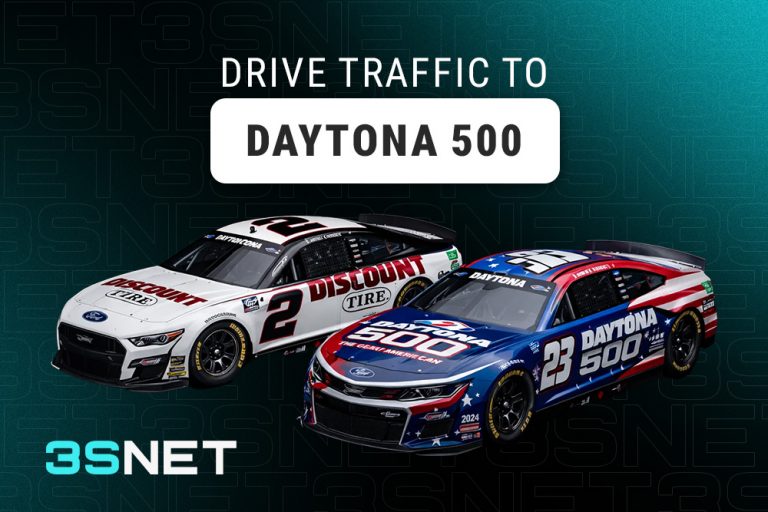 Drive traffic to Daytona 500 with 3SNET!