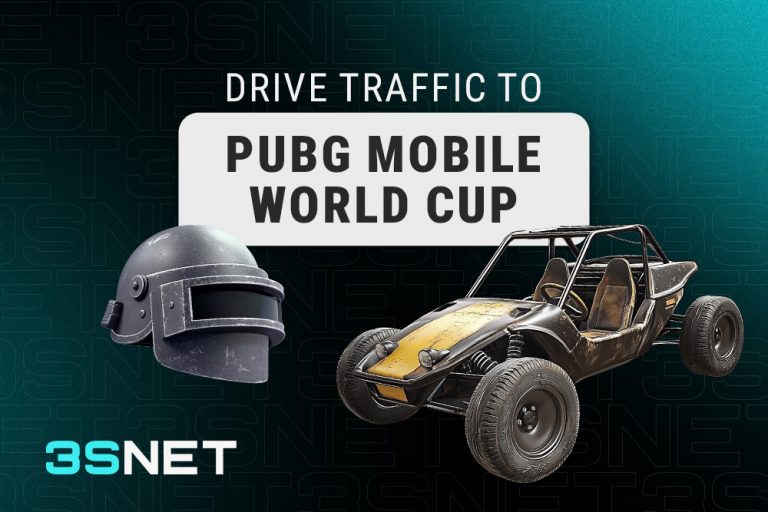 PUBG Mobile World Cup Drive traffic to PUBG Mobile World Cup with 3SNET!