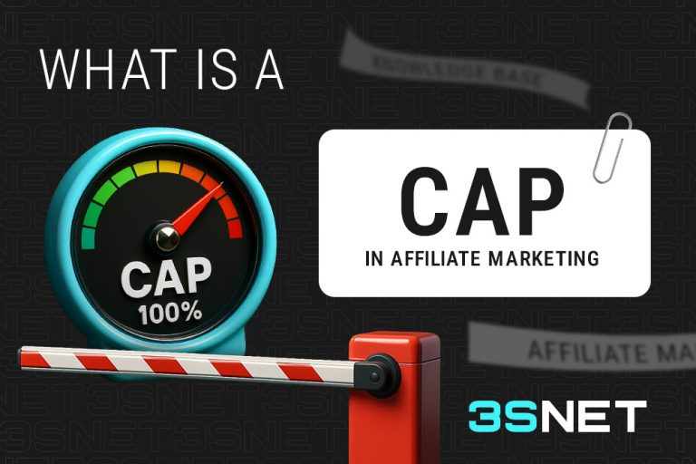What Is a Cap in Affiliate Marketing (cap / traffic cap)? - 3S.INFO