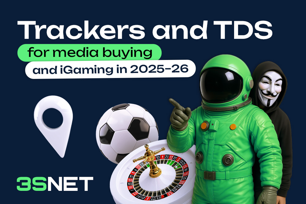 Trackers and TDS for Media Buying and iGaming in 2025–26