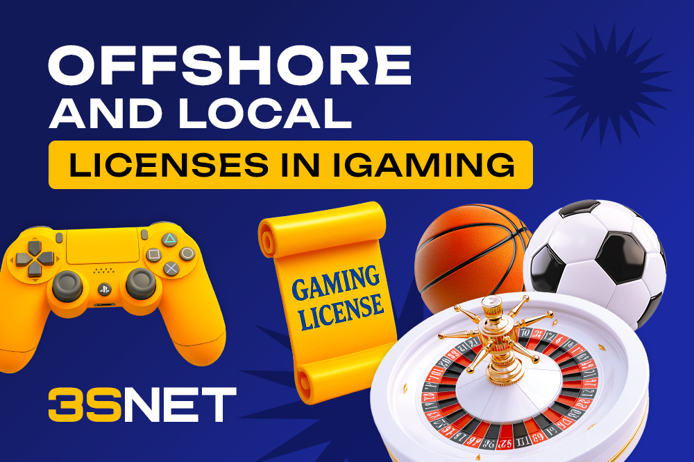 Offshore and Local Licenses in iGaming